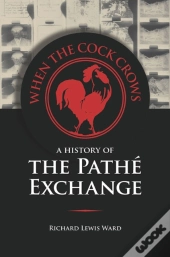 When The Cock Crows