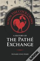 When The Cock Crows