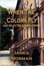 When The Colors Fly And Selected Short S - Preview