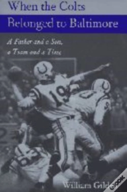 Capa do artigo When The Colts Belonged To Baltimore