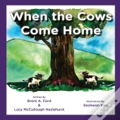 Capa do artigo When The Cows Come Home