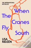 When The Cranes Fly South