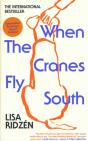When The Cranes Fly South (Signed Edition) - Preview