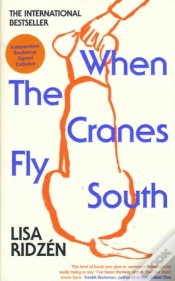 Capa do artigo When The Cranes Fly South (Signed Edition)