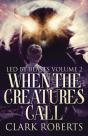 When The Creatures Call - Preview