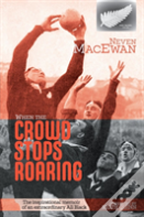 When The Crowd Stops Roaring
