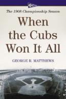 When The Cubs Won It All
