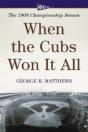 When The Cubs Won It All - Preview