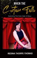 When The Curtain Falls