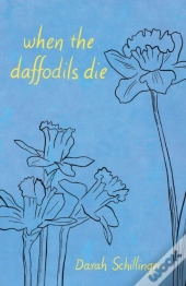 When The Daffodils Die