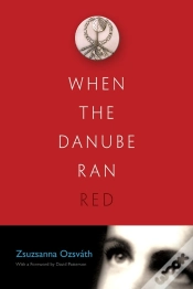 Capa do artigo When The Danube Ran Red