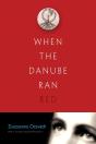When The Danube Ran Red - Preview