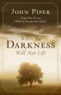 When The Darkness Will Not Lift - Preview