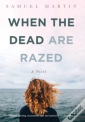 When The Dead Are Razed
