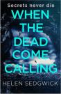 When The Dead Come Calling - Preview