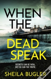When The Dead Speak