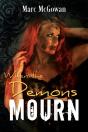When The Demons Mourn - Preview