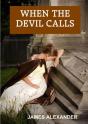 When The Devil Calls - Preview