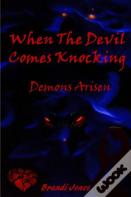 When The Devil Comes Knocking
