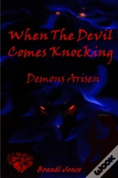 When The Devil Comes Knocking