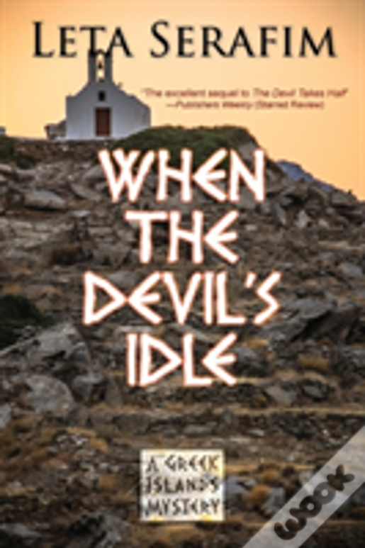 When The Devil'S Idle