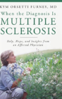 When The Diagnosis Is Multiple Sclerosis - Preview