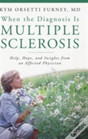 Capa do artigo When The Diagnosis Is Multiple Sclerosis