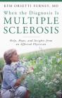 When The Diagnosis Is Multiple Sclerosis - Preview