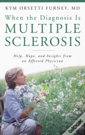 Capa do artigo When The Diagnosis Is Multiple Sclerosis