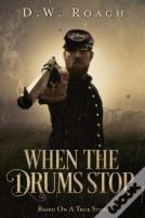 When The Drums Stop