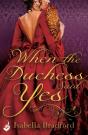 When The Duchess Said Yes: Wylder Sisters Book 2 - Preview