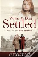 When The Dust Settled