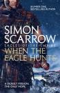 When The Eagle Hunts (Eagles Of The Empire 3) - Preview