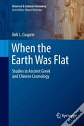 When The Earth Was Flat