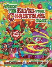 When The Elves Took Christmas Back
