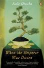 When The Emperor Was Divine - Preview