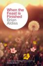 When The Feast Is Finished - Preview