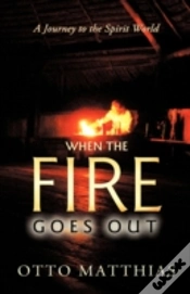 Capa do artigo When The Fire Goes Out: A Journey To The