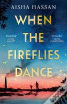 When The Fireflies Dance