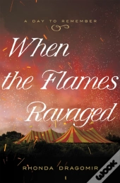 When The Flames Ravaged