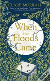 When The Floods Came