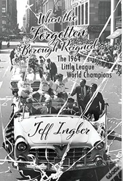 Capa do artigo When The Forgotten Borough Reigned