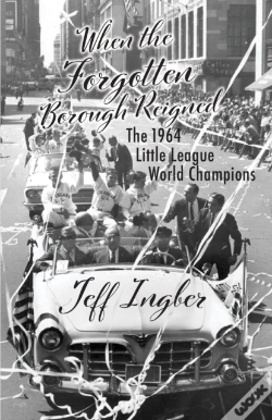 Capa do artigo When The Forgotten Borough Reigned: The