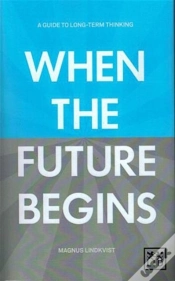 Capa do artigo When The Future Begins