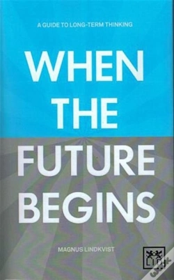 Capa do artigo When The Future Begins