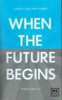 When The Future Begins - Preview
