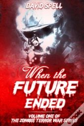When The Future Ended