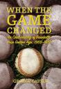 When The Game Changed - Preview