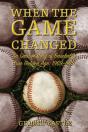 When The Game Changed - Preview