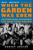 When The Garden Was Eden